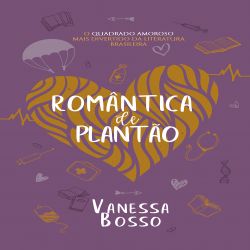 Romântica de Plantão