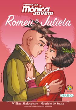 Turma da Mônica Jovem Romeu e Julieta 