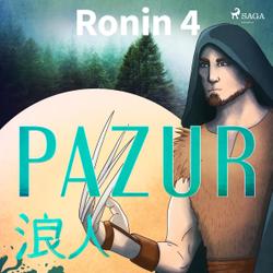 Ronin 4 - Pazur