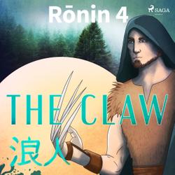 Ronin 4 - The Claw