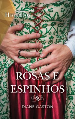 Rosa e espinhos 