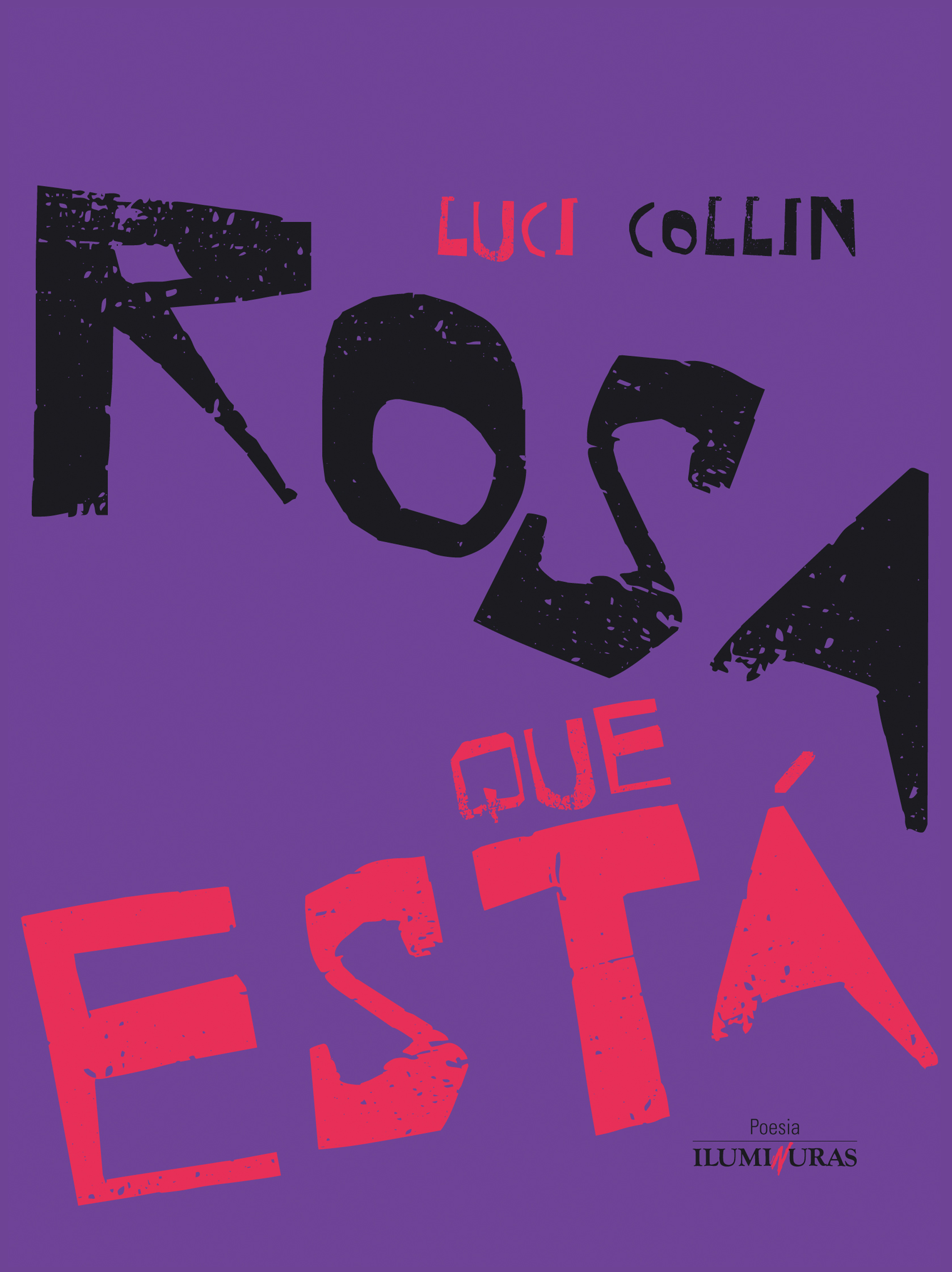 Rosa que está