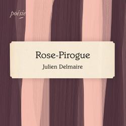 Rose-Pirogue