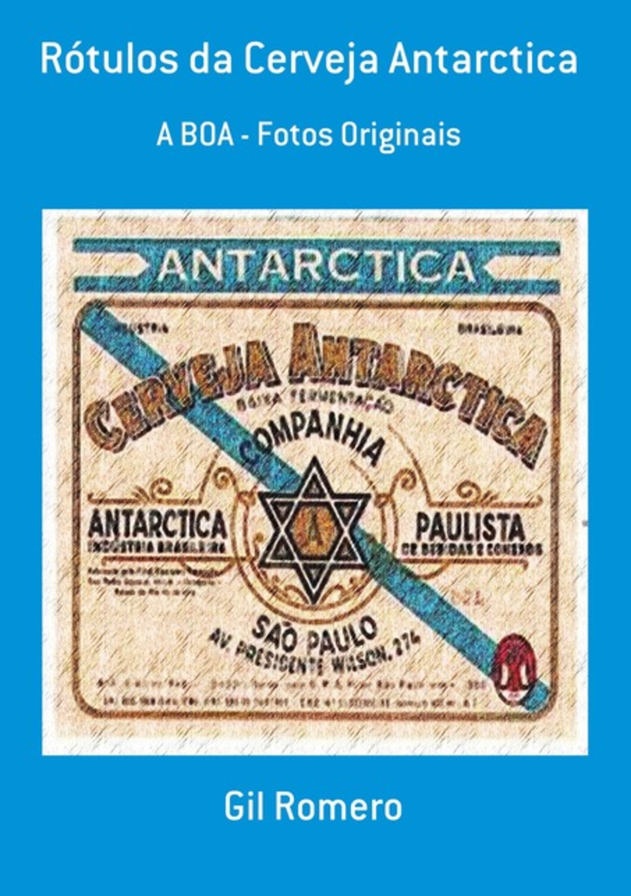 Rótulos Da Cerveja Antarctica