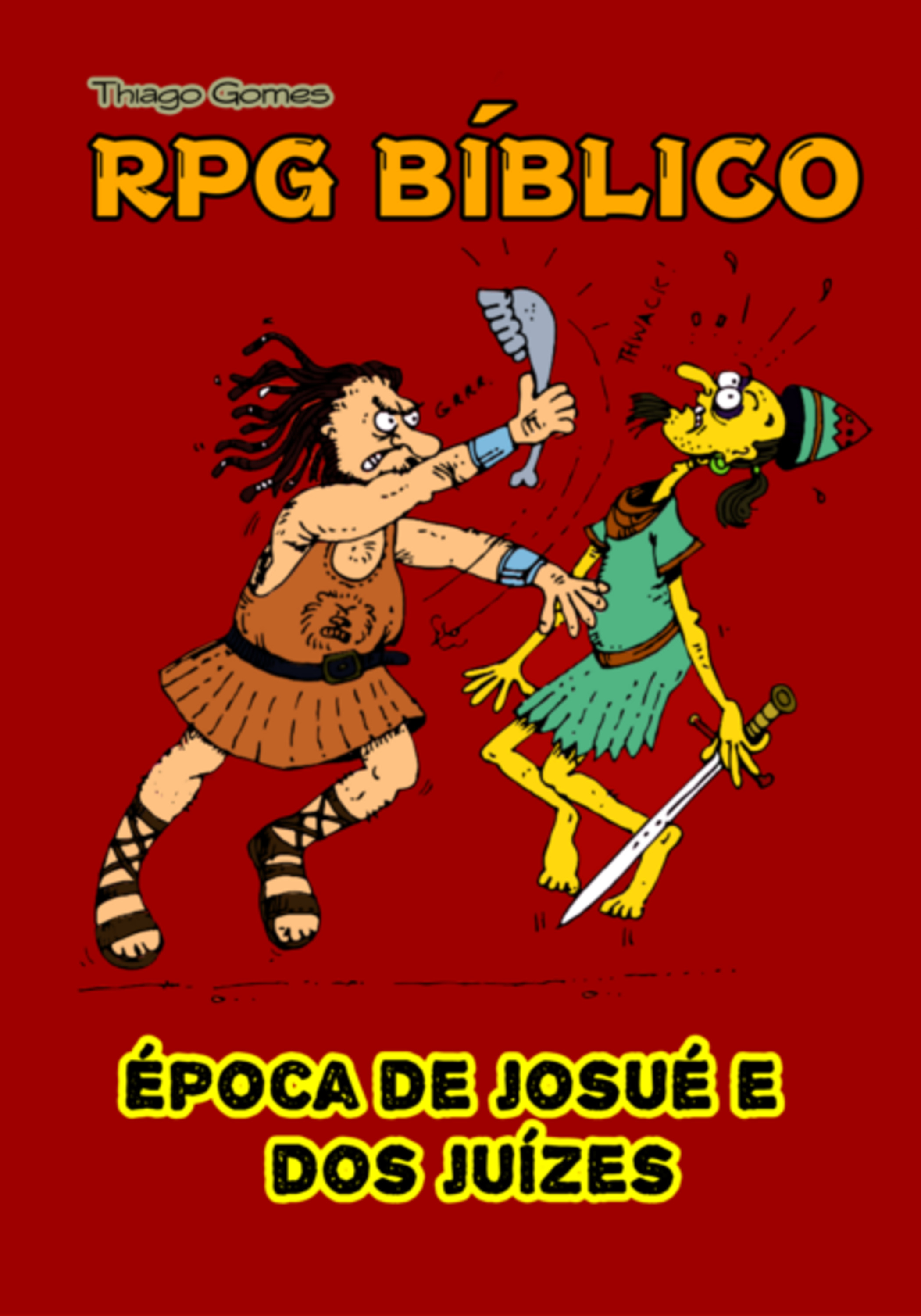 Rpg Bíblico - Época De Josué E Dos Juízes