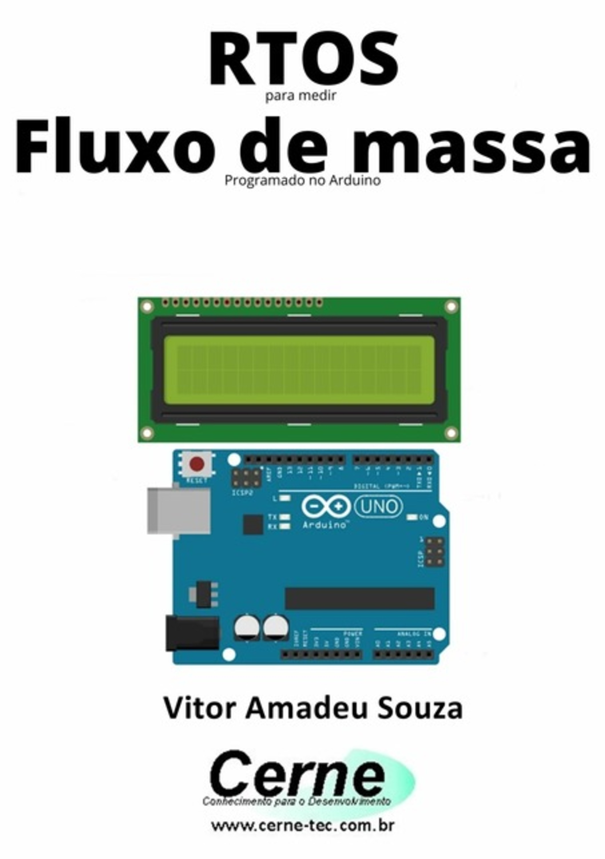 Rtos Para Medir Fluxo De Massa Programado No Arduino