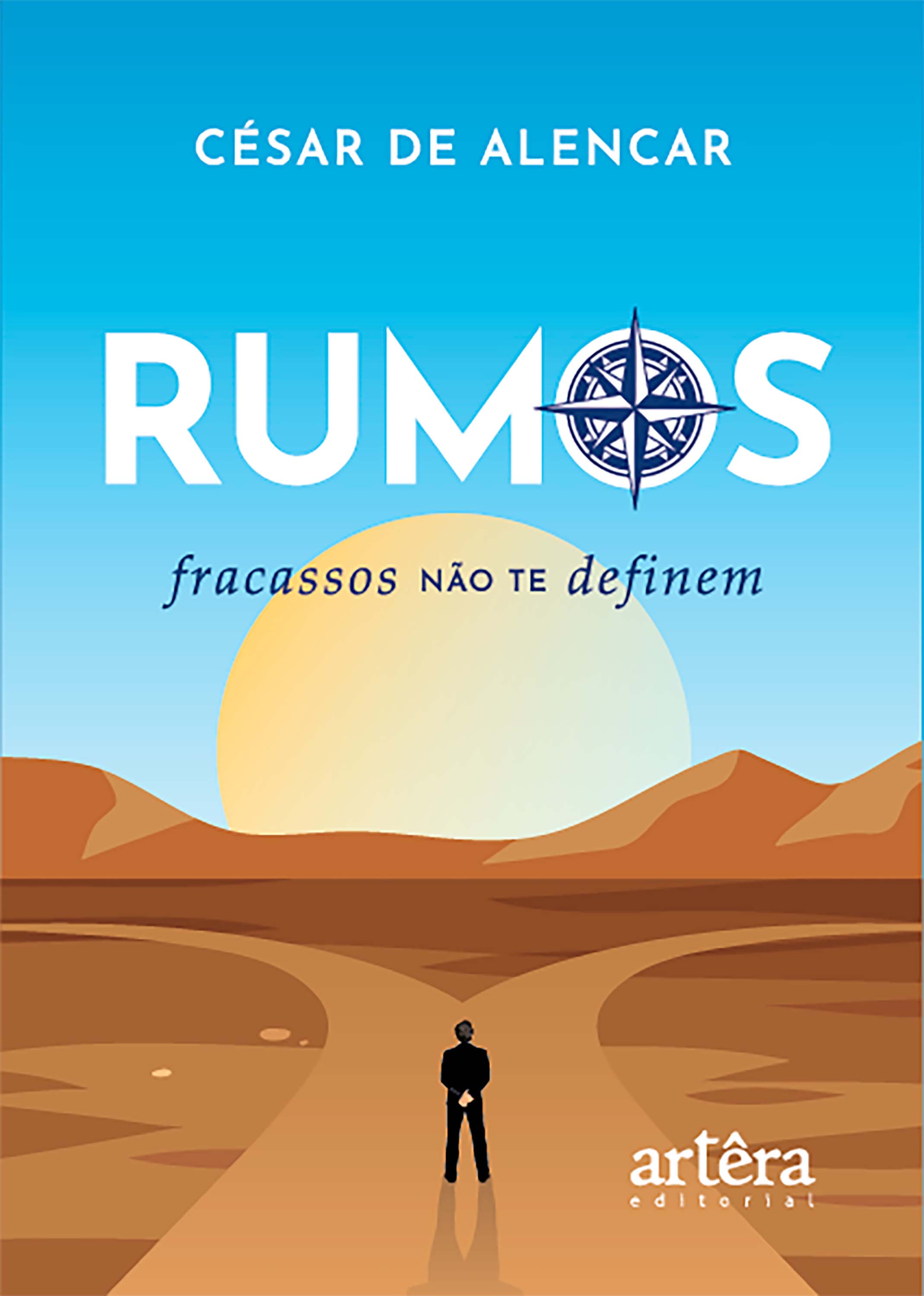 Rumos: Fracassos não te Definem