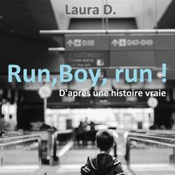 Run, boy, run !