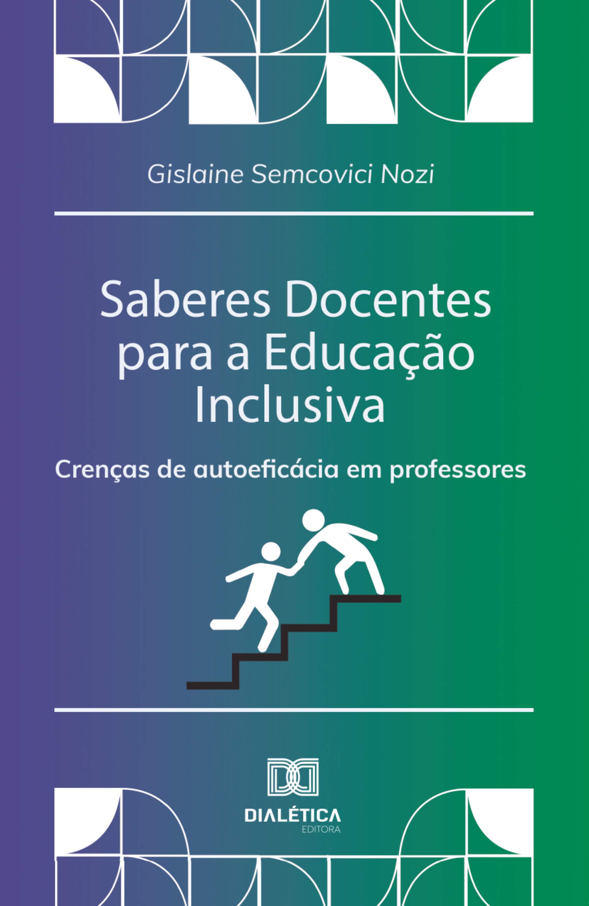 Saberes Docentes para a Educação Inclusiva