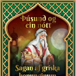 Sagan af gríska konunginum og Dúban lækni (Þúsund og ein nótt 8)