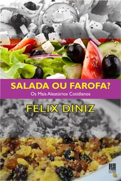 Salada ou farofa?