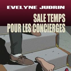 Sale temps pour les concierges