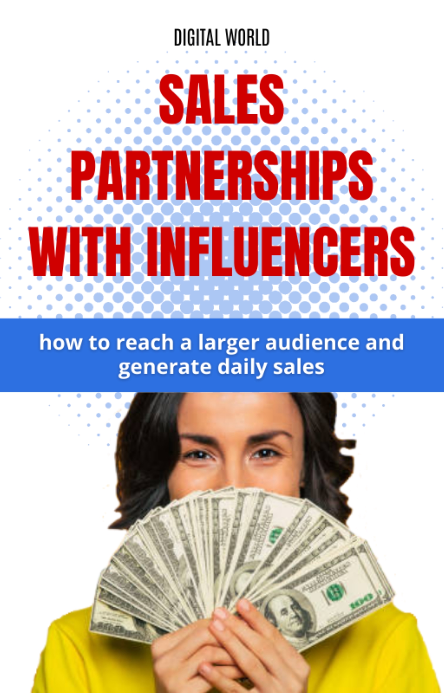 Sales partnerships with influencers – how to reach a larger audience and generate daily sales