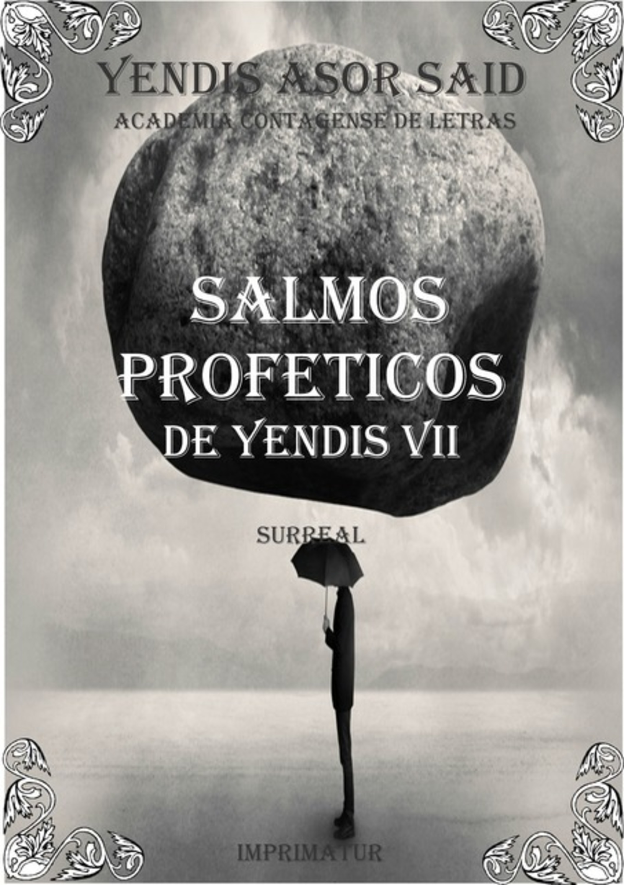 Salmos Proféticos De Yendis Vii