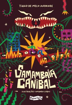 Samambaia canibal: um astuciado antropófago-tropicalista