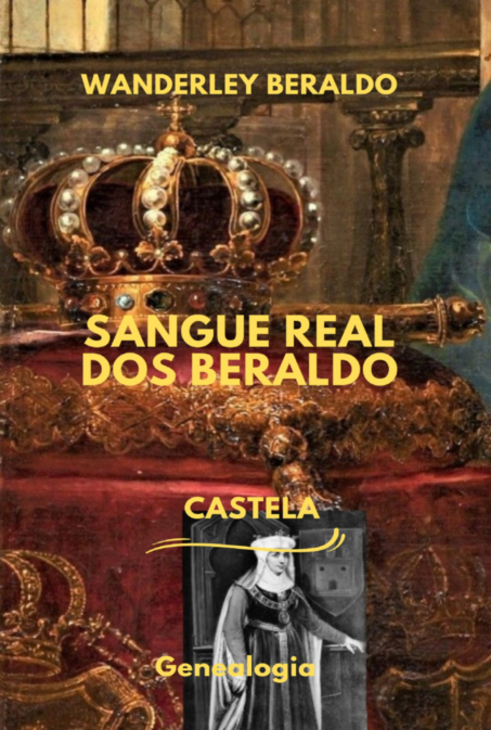 Sangue Real Dos Beraldo (castela)