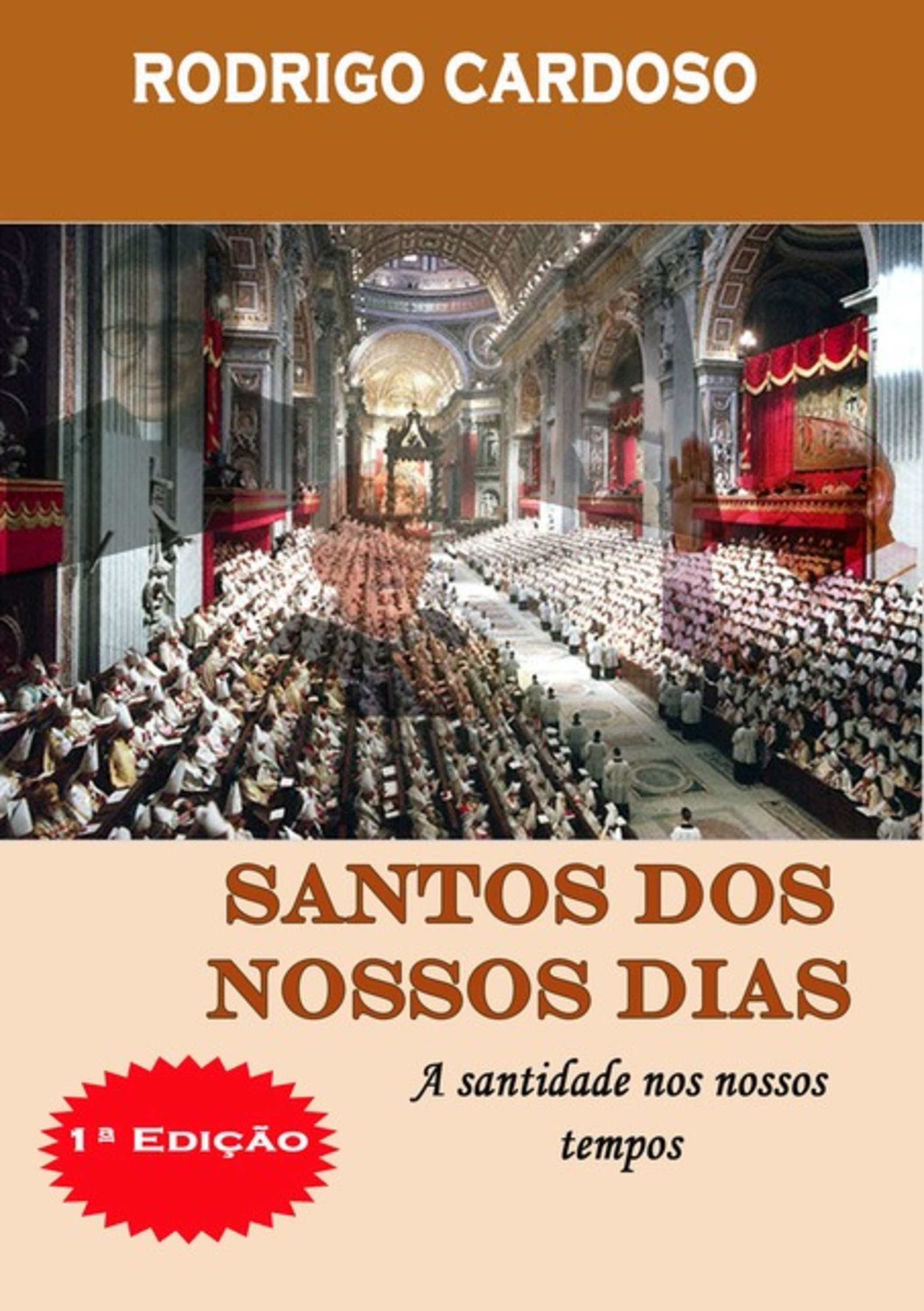 Santos Dos Nossos Dias