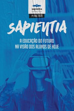 Sapientia - A Educação do Futuro na Visão dos Alunos de Hoje