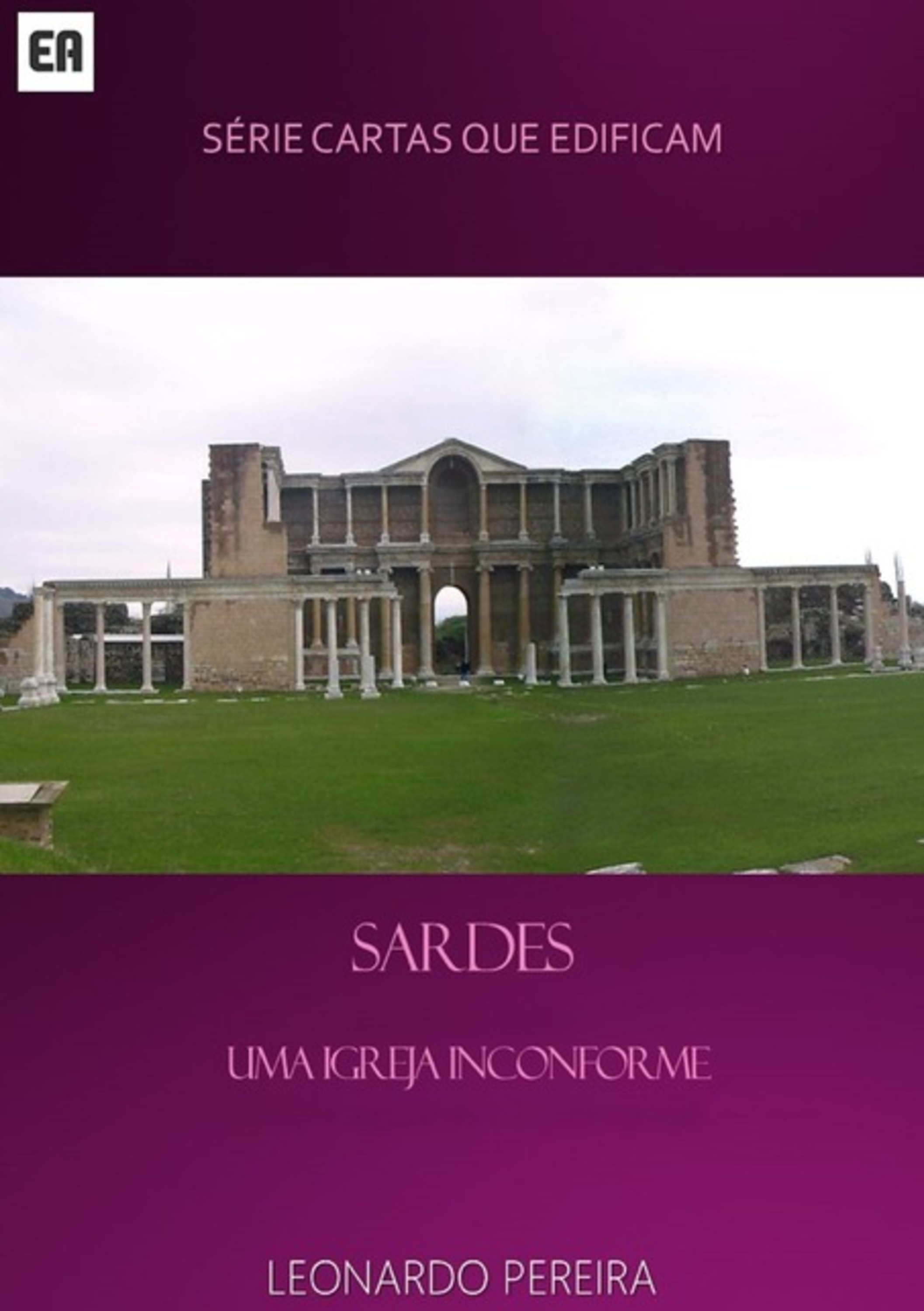 Sardes - Uma Igreja Inconforme