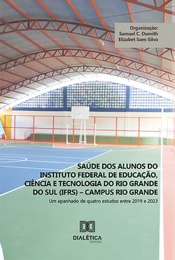 Saúde dos alunos do Instituto Federal de Educação, Ciência e Tecnologia do Rio Grande do Sul (IFRS) – campus Rio Grande
