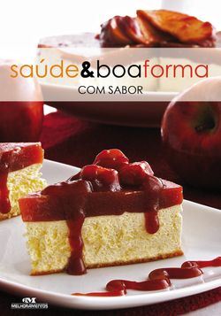 Saúde & boa forma com sabor