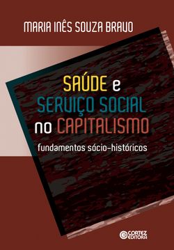 Saúde e serviço social no capitalismo