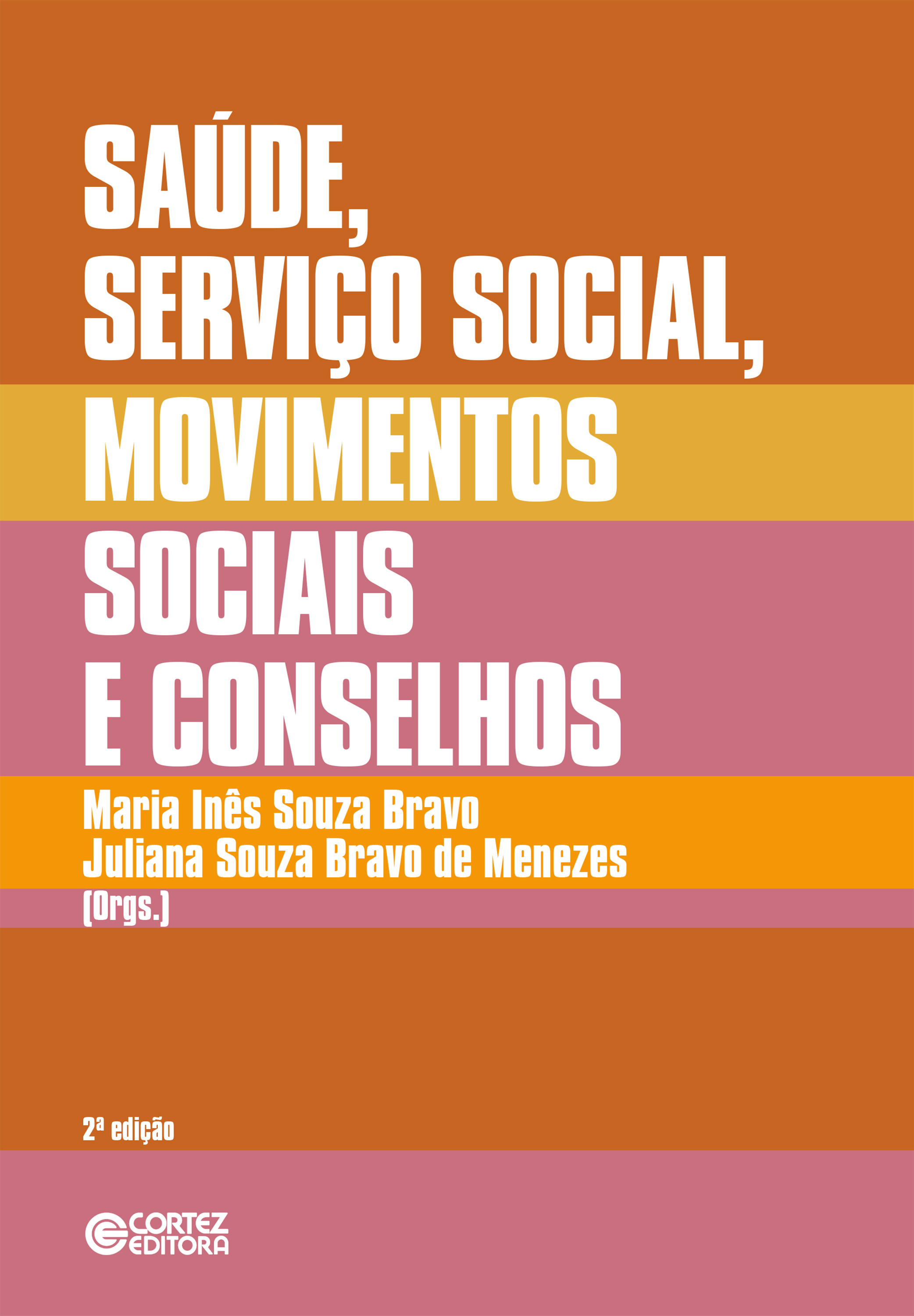 Saúde, Serviço Social, movimentos sociais e conselhos