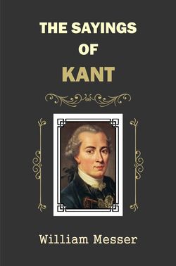 Sayings of Kant