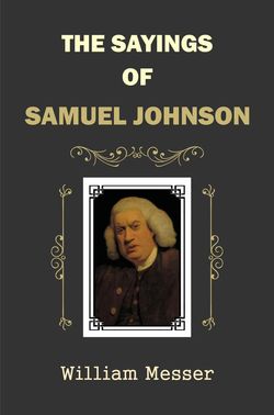 Sayings of Samuel Johnson