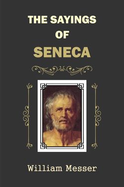 Sayings of Seneca