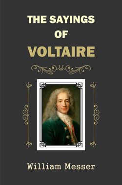 Sayings of Voltaire