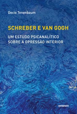 Schreber e Van Gogh