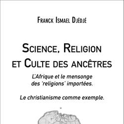 Science, Religion et Culte des ancêtres