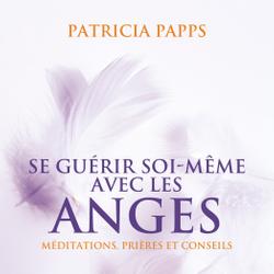 Se guérir soi-même avec les anges