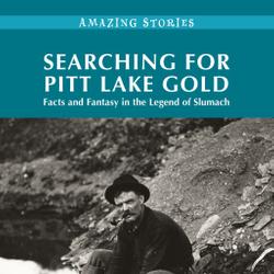 Searching for Pitt Lake Gold