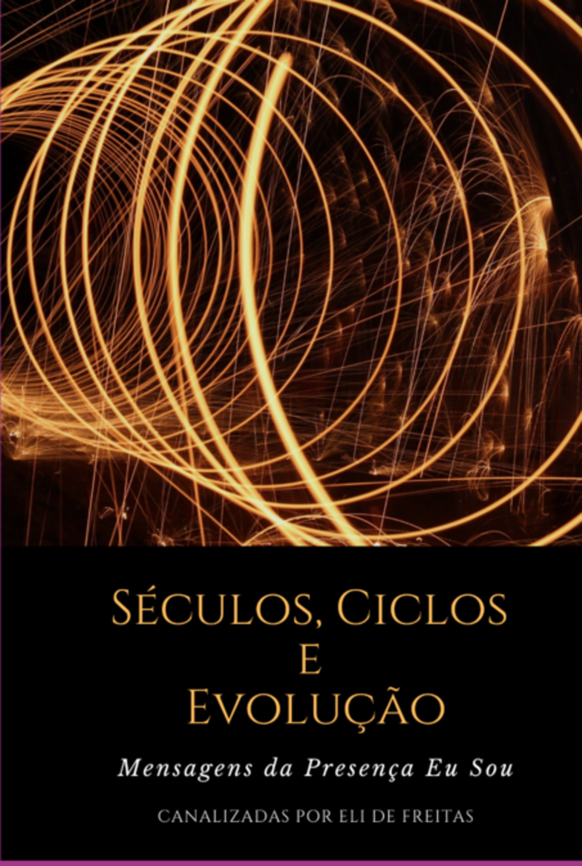 Séculos, Ciclos E Evolução