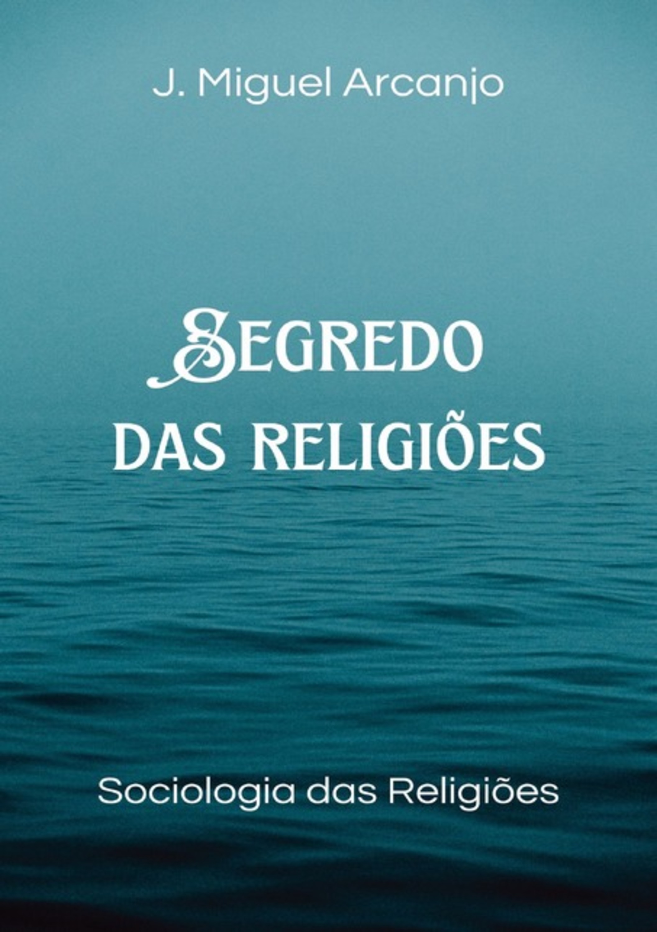 Segredo Das Religiões