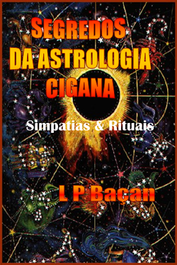 Segredos da Astrologia Cigana