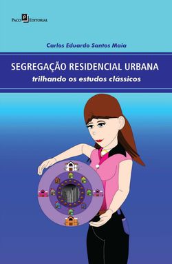 Segregação residencial urbana