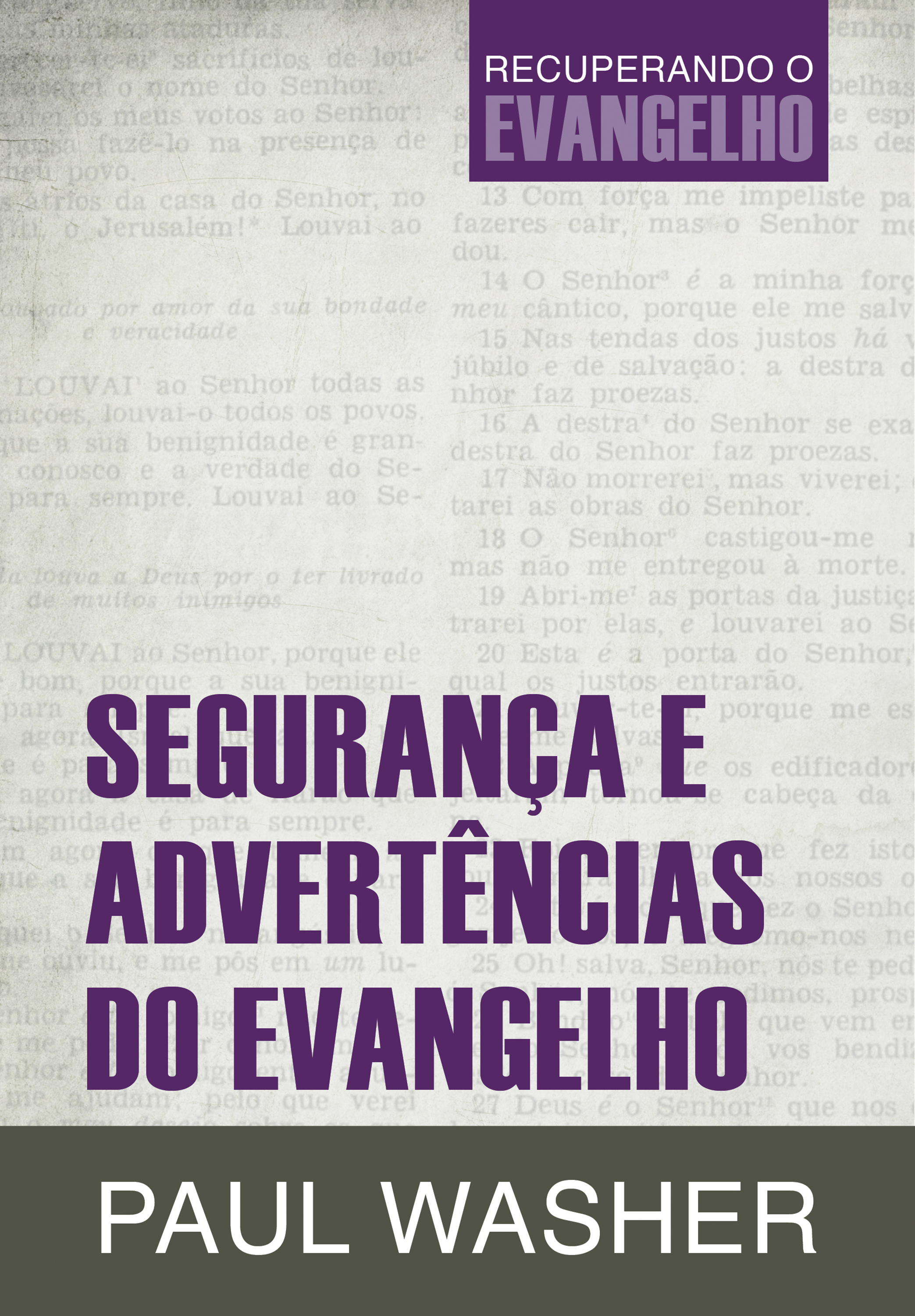 Segurança e advertências do evangelho