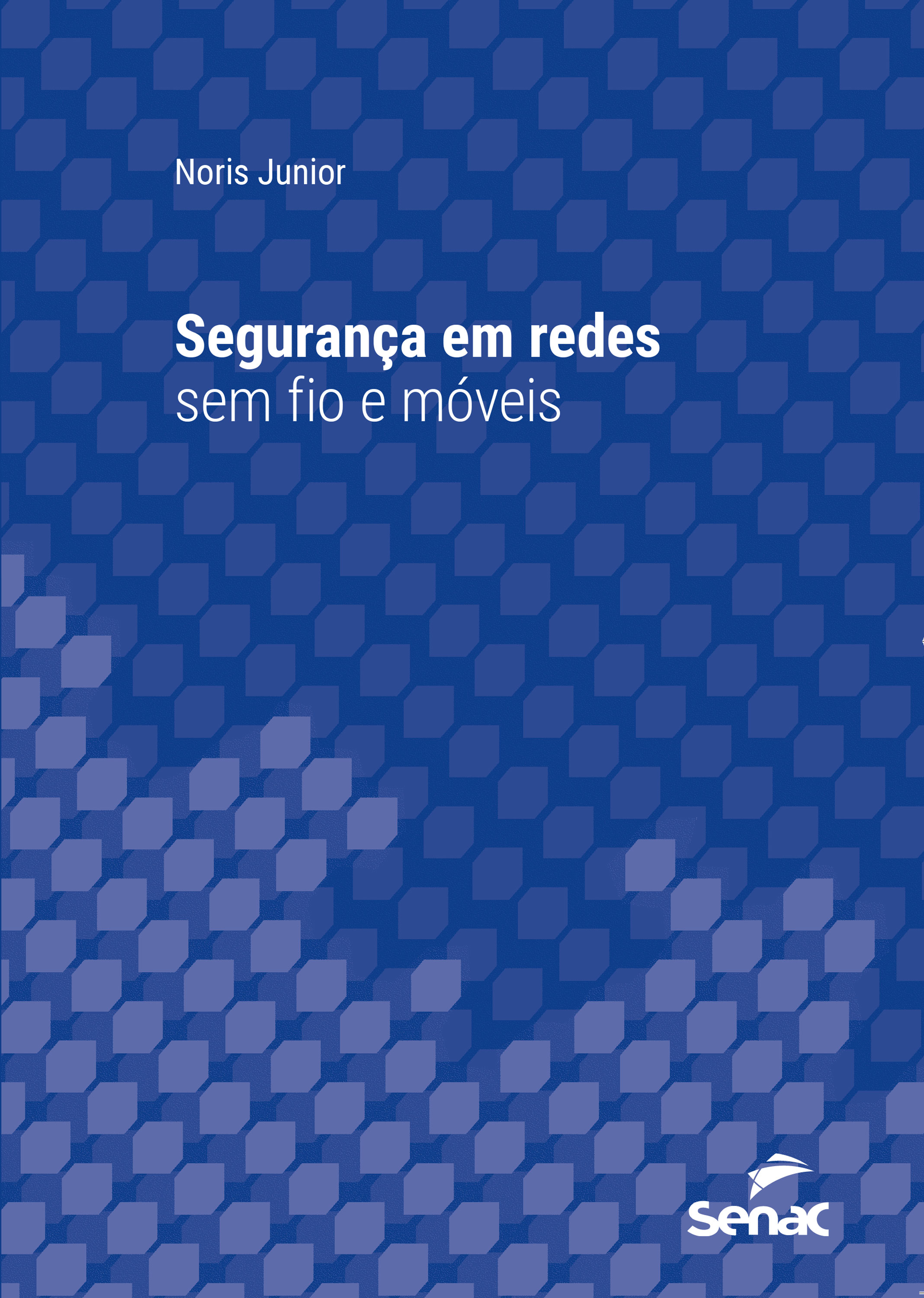 Segurança em redes sem fio e móveis