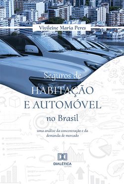 Seguros de habitação e automóvel no Brasil