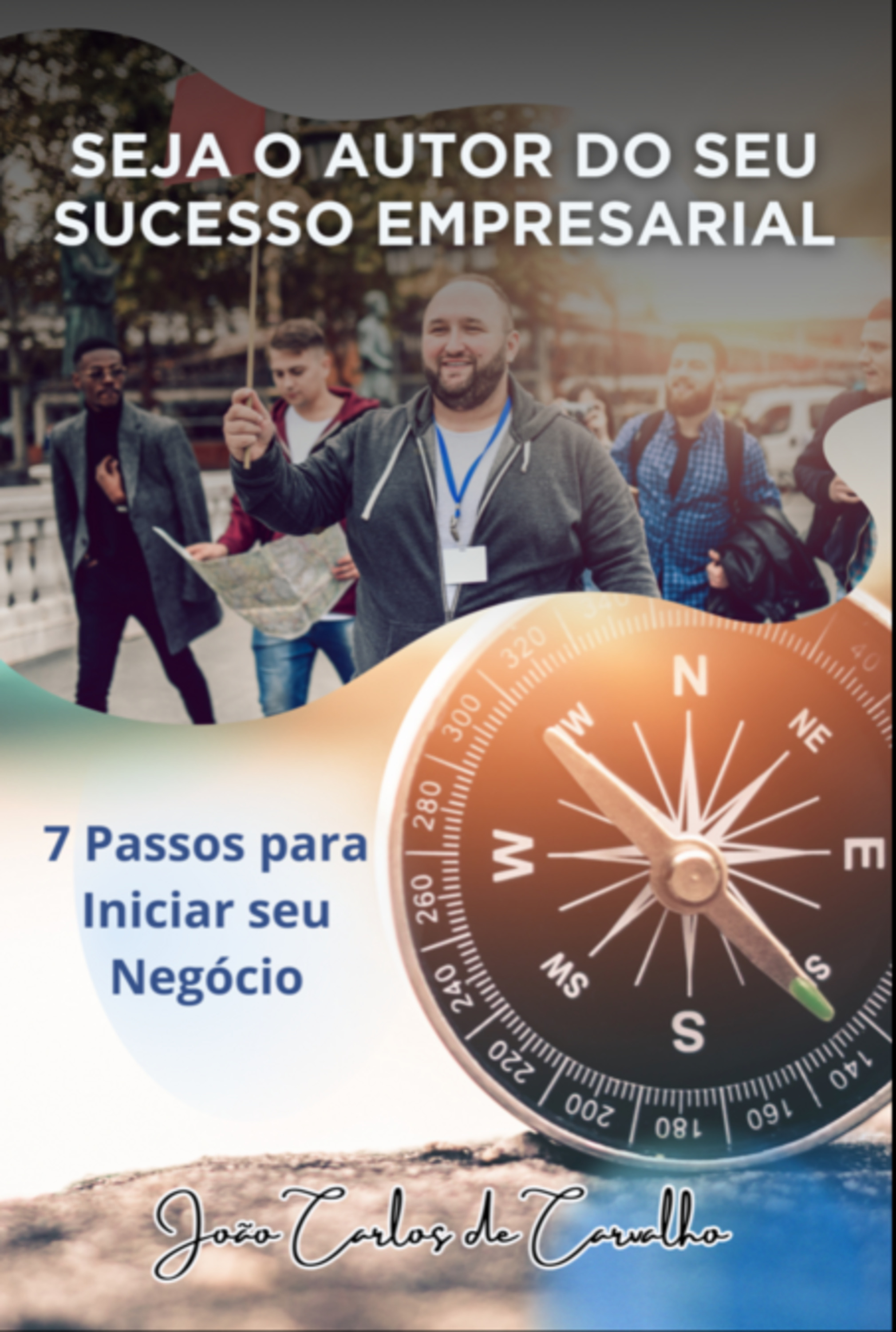 Seja O Autor Do Seu Sucesso Empresarial