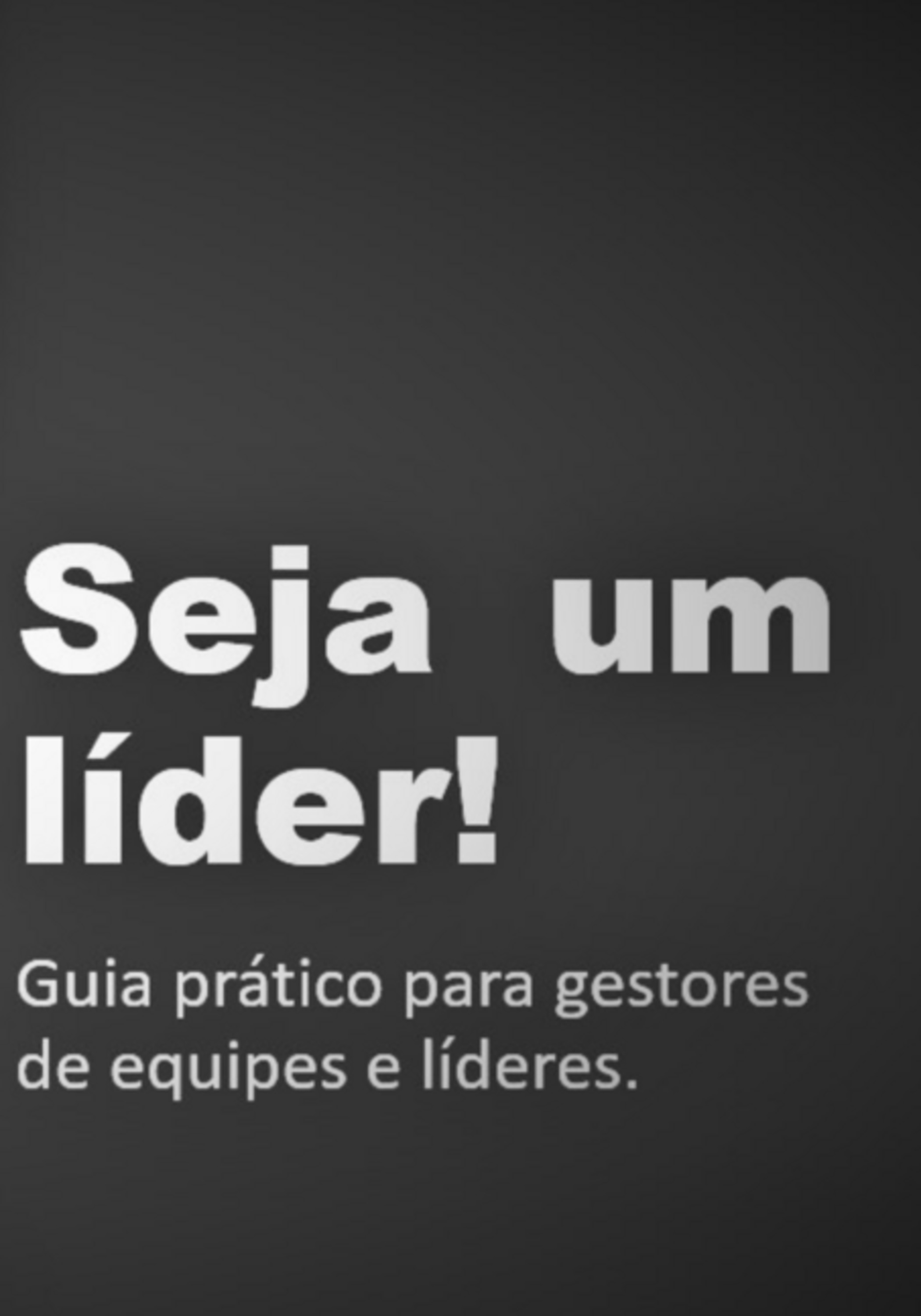 Seja Um Lider!