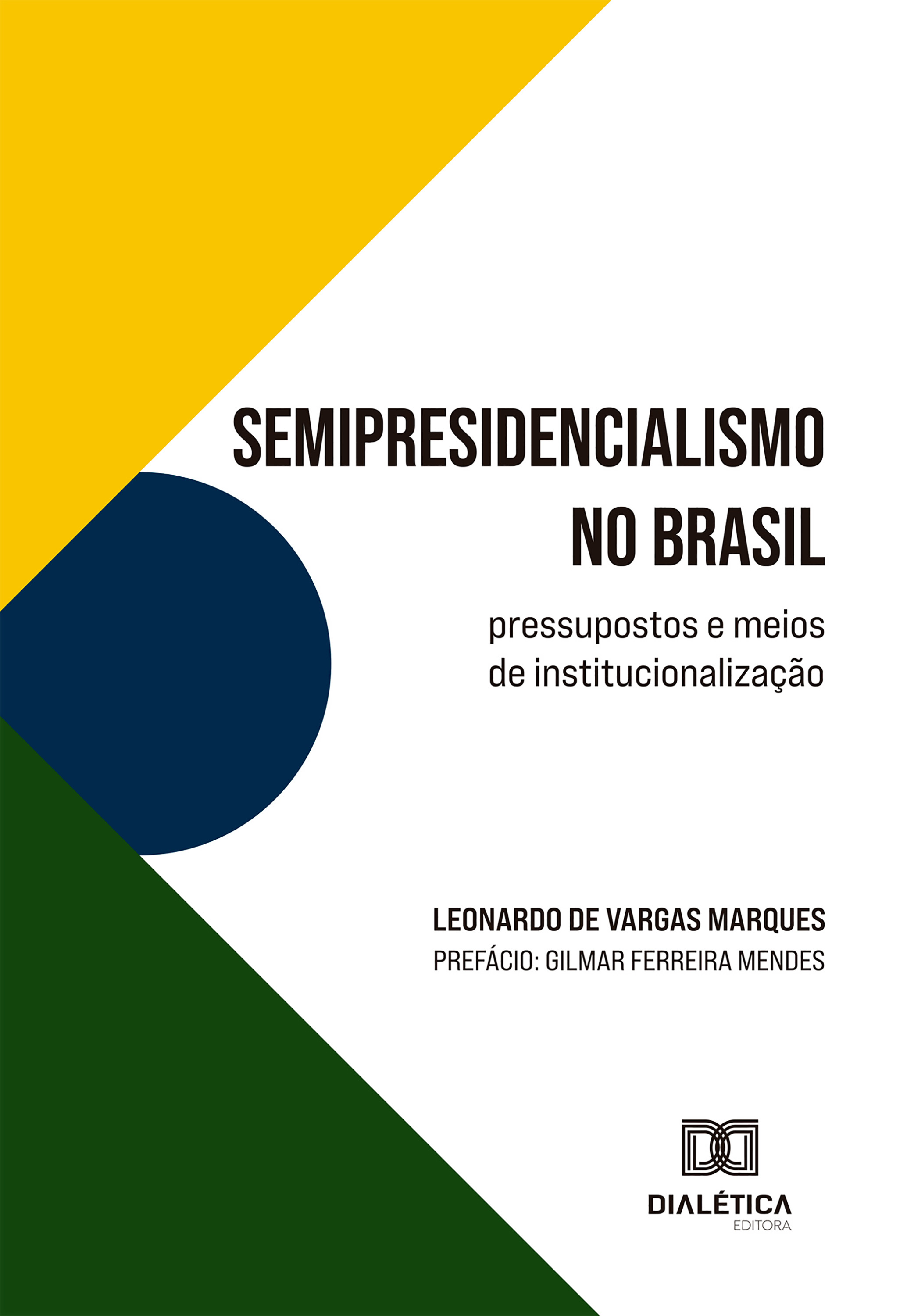 Semipresidencialismo no Brasil