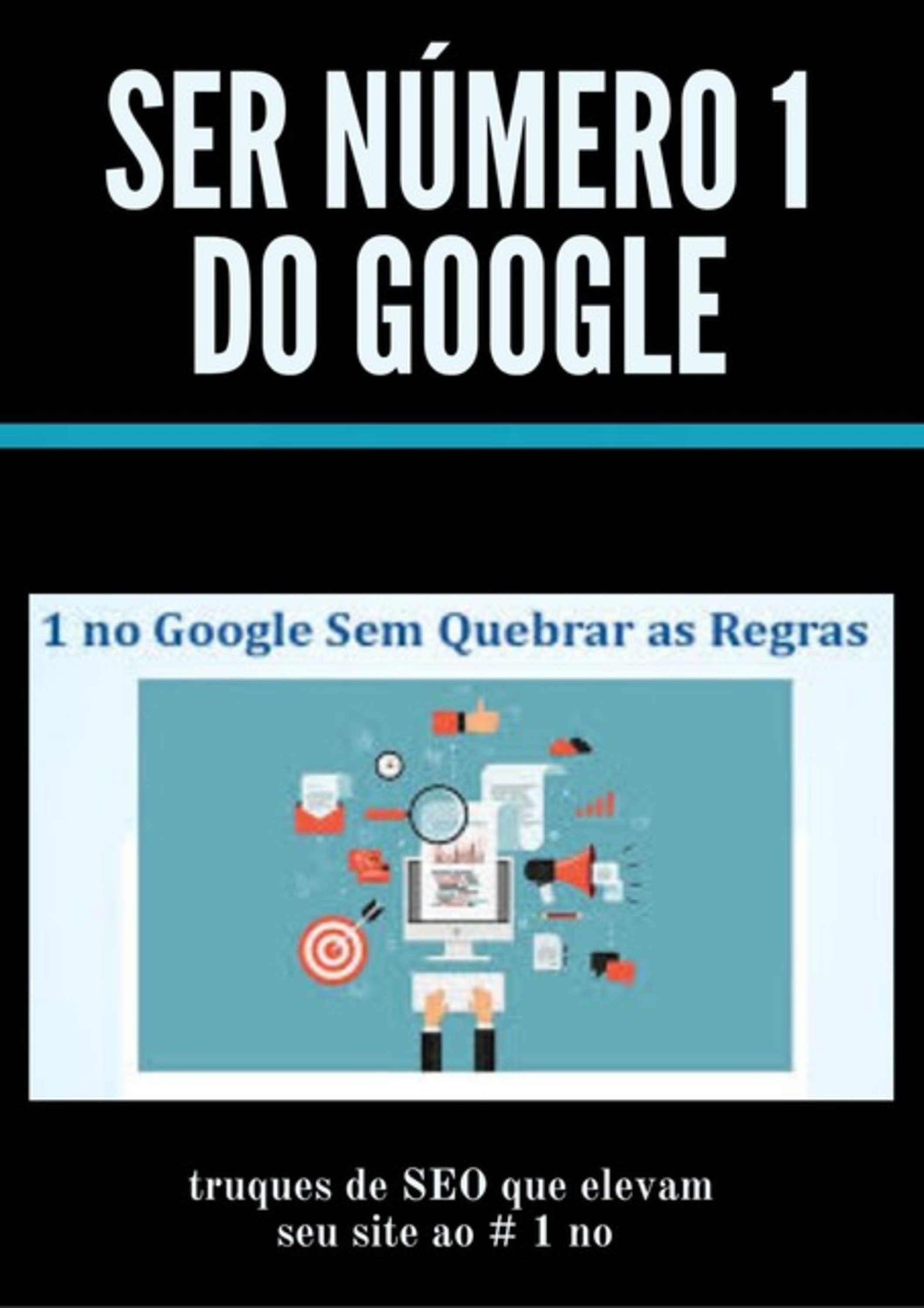 Ser Número 1 Do Google