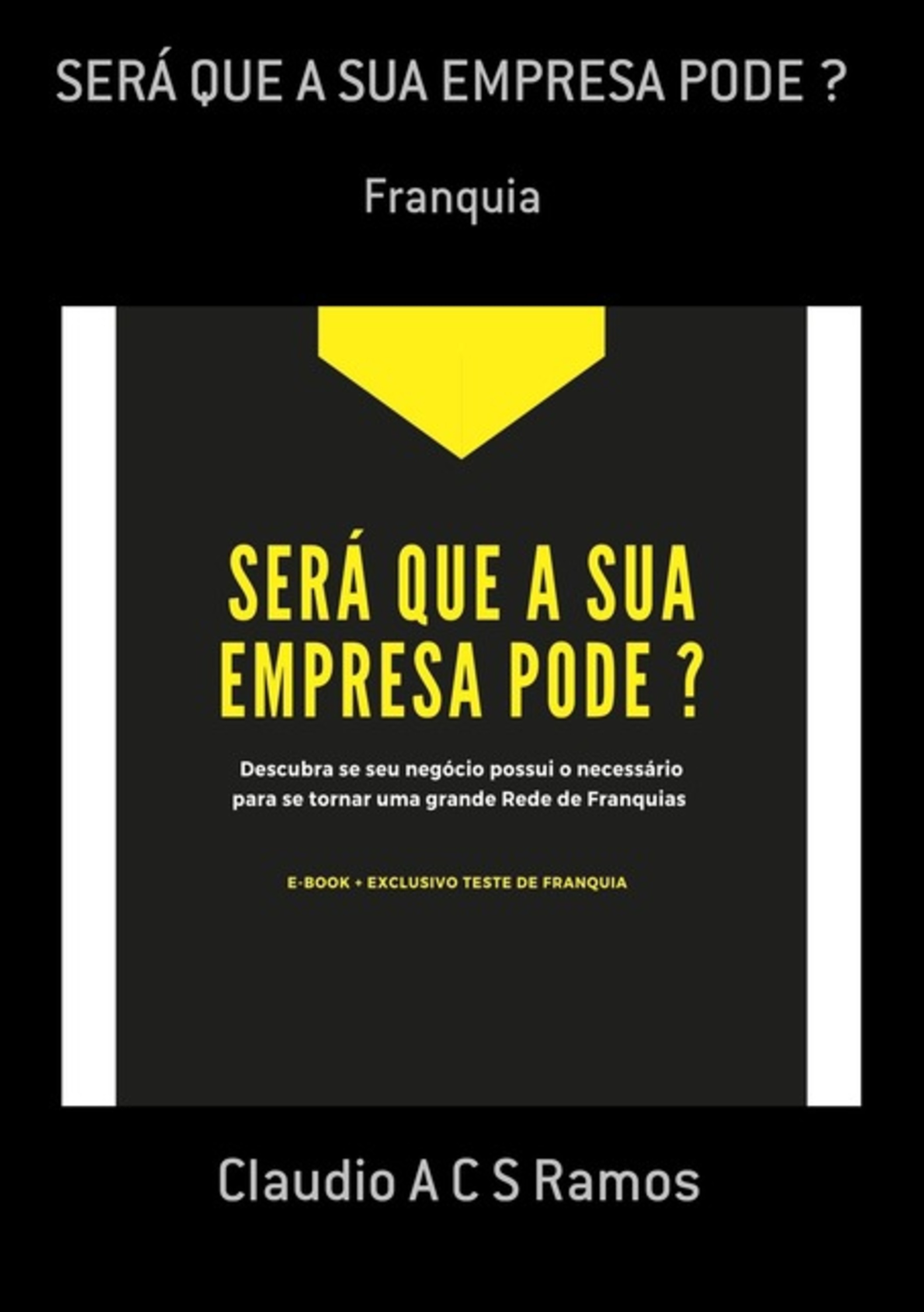 Será Que A Sua Empresa Pode ?