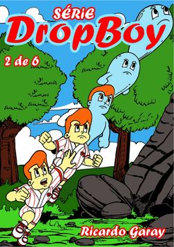 Série Dropboy - Volume 2