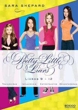 Série Pretty Little Liars (9-12)