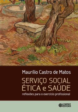 Serviço social, ética e saúde